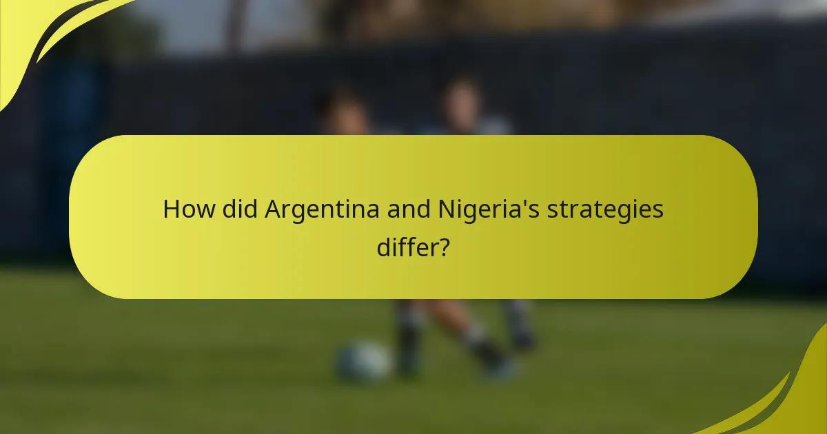 How did Argentina and Nigeria's strategies differ?