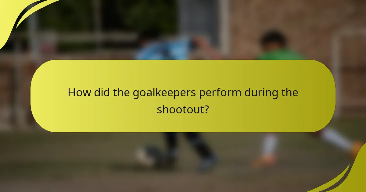 How did the goalkeepers perform during the shootout?