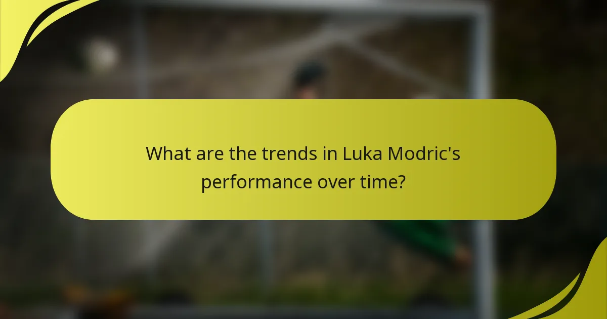 What are the trends in Luka Modric's performance over time?